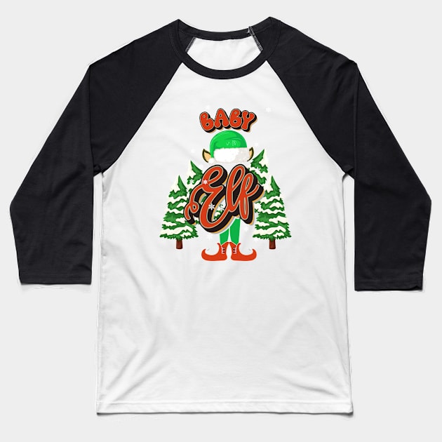 BABY ELF CHRISTMAS Baseball T-Shirt by HomeCoquette